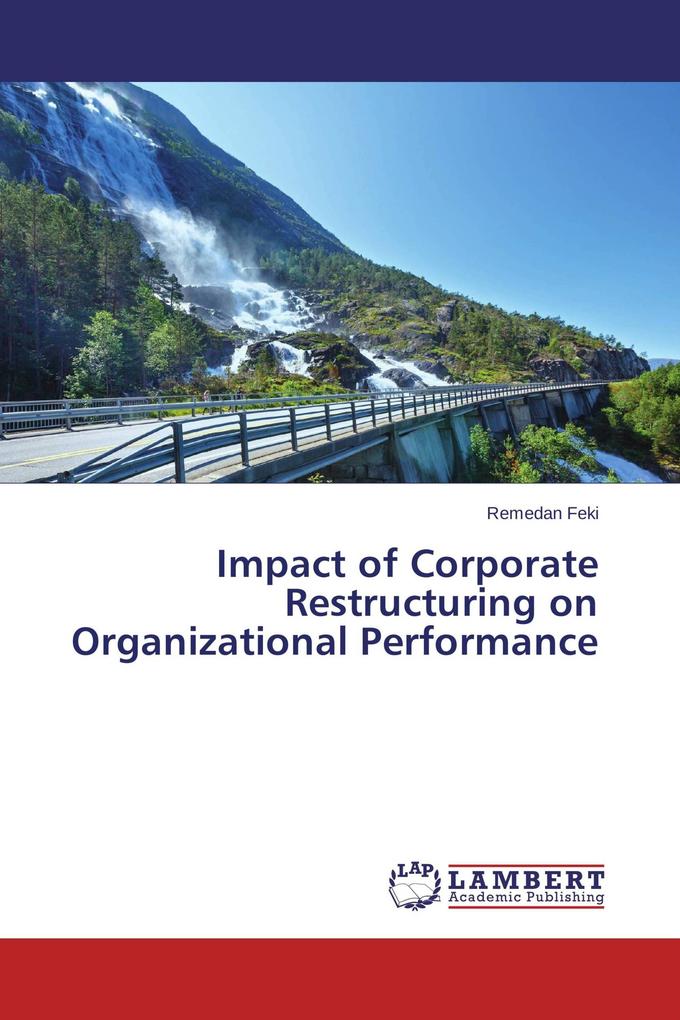 Impact of Corporate Restructuring on Organizational Performance