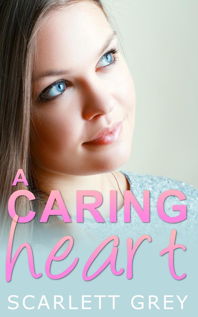 A Caring Heart (BBW Romance)