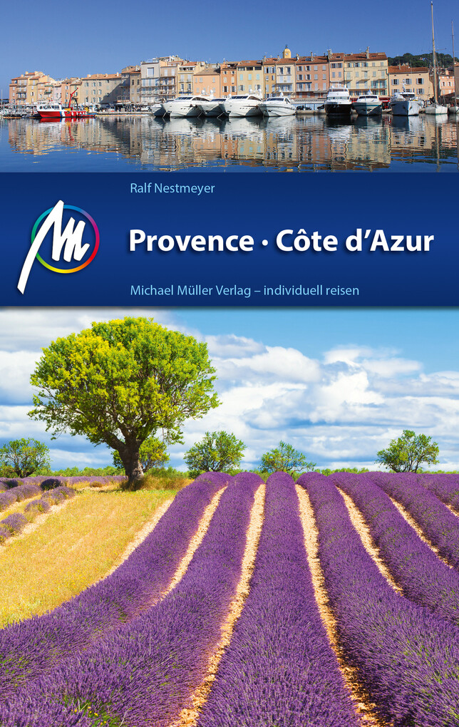 Provence, Côte d´Azur Reiseführer Michael Müller Verlag als eBook Download von Ralf Nestmeyer - Ralf Nestmeyer