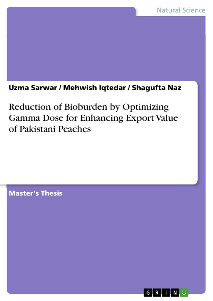 Reduction of Bioburden by Optimizing Gamma Dose for Enhancing Export Value of Pakistani Peaches