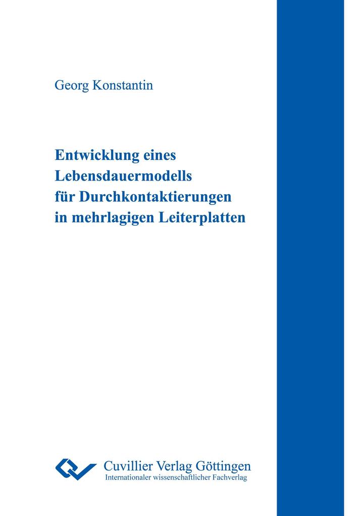 Entwicklung eines Lebensdauermodells für Durchkontaktierungen in mehrlagigen Leiterplatten