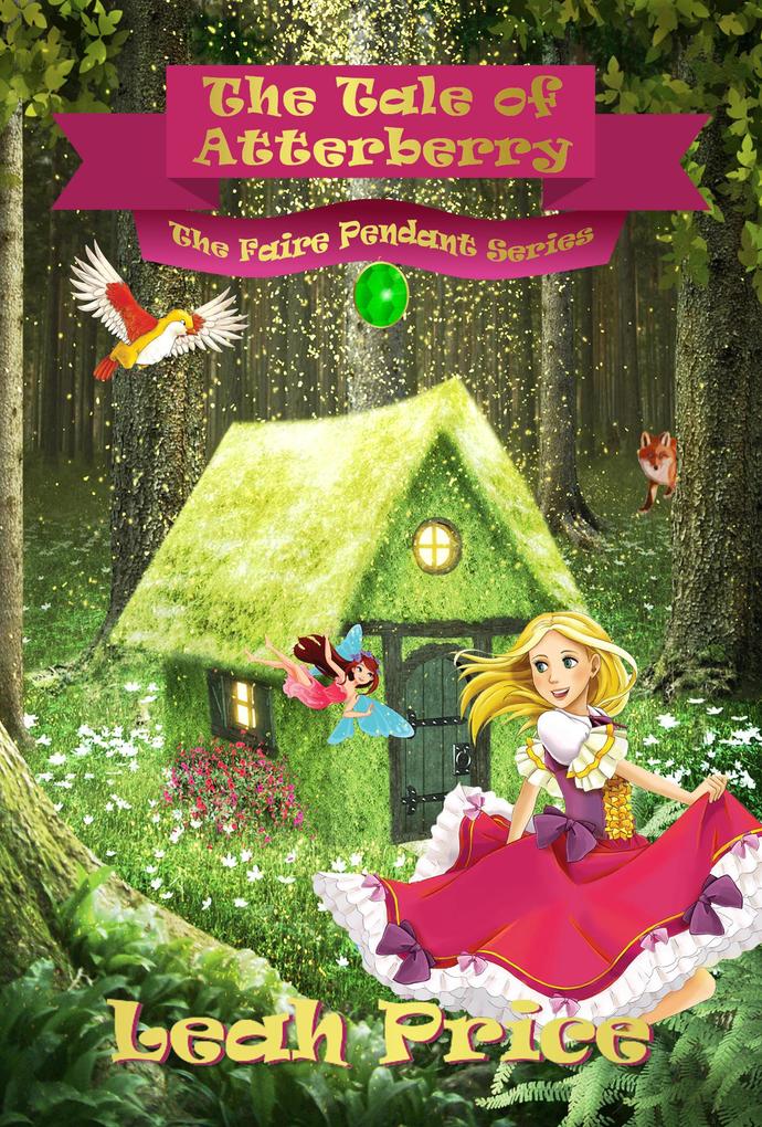 The Tale of Atterberry (The Faire Pendant Series #1)