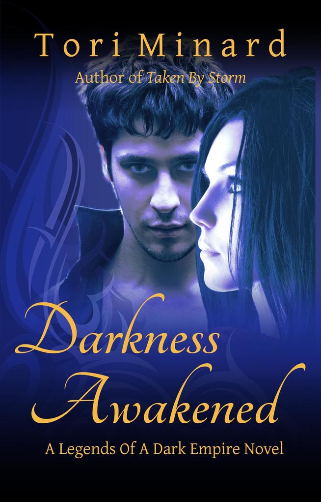 Darkness Awakened (Legends Of A Dark Empire #2)