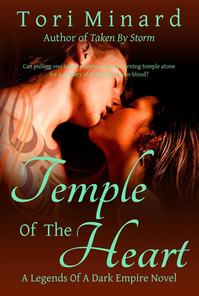 Temple Of The Heart (Legends Of A Dark Empire #1)