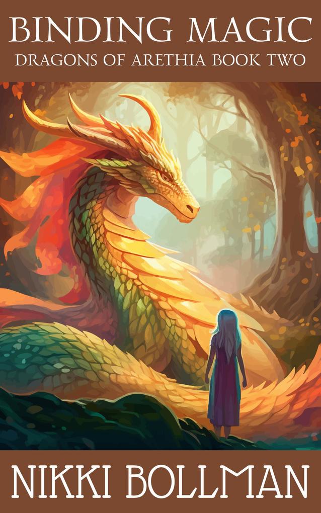 Binding Magic (Dragons of Arethia #2)