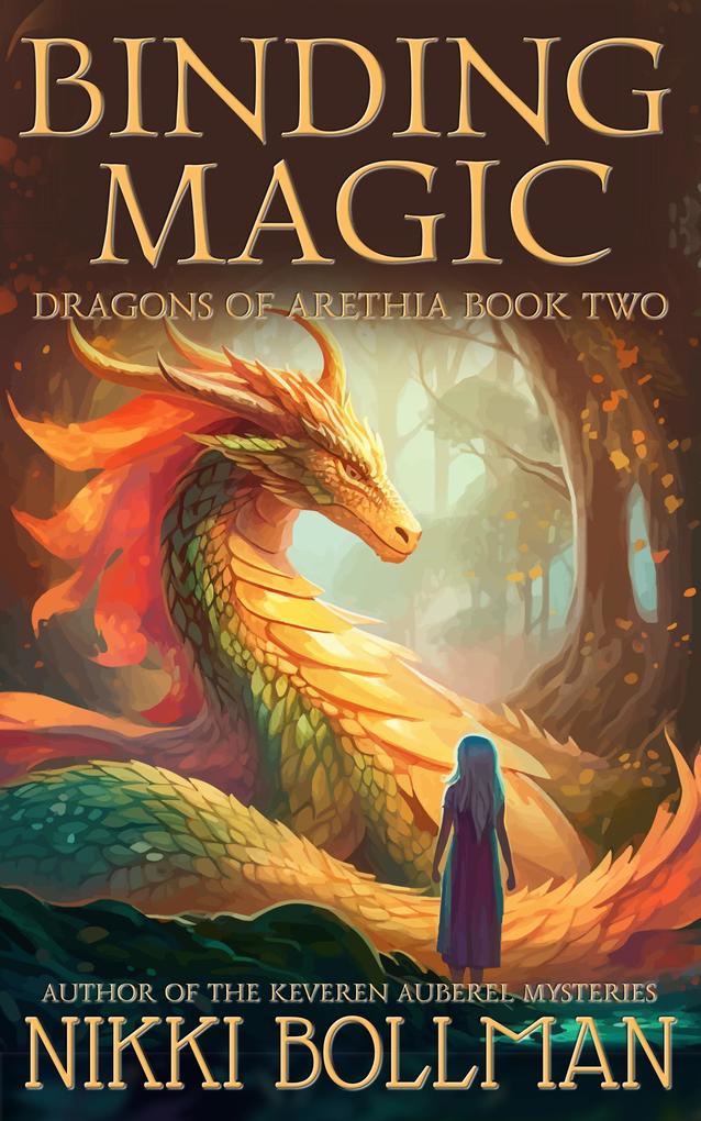 Binding Magic (Dragons of Arethia #2)