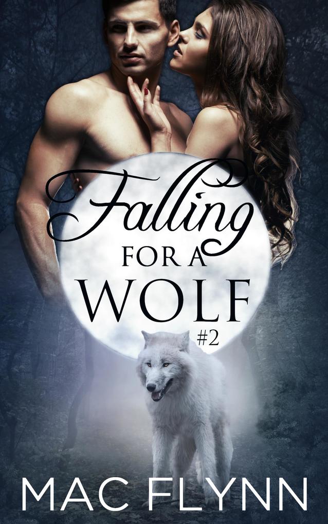 Falling For A Wolf #2 (BBW Werewolf Romance)
