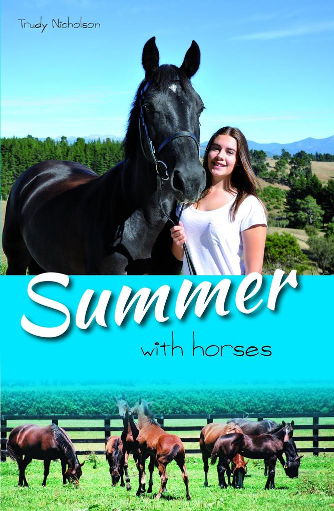 Summer with Horses (White Cloud Station #2)