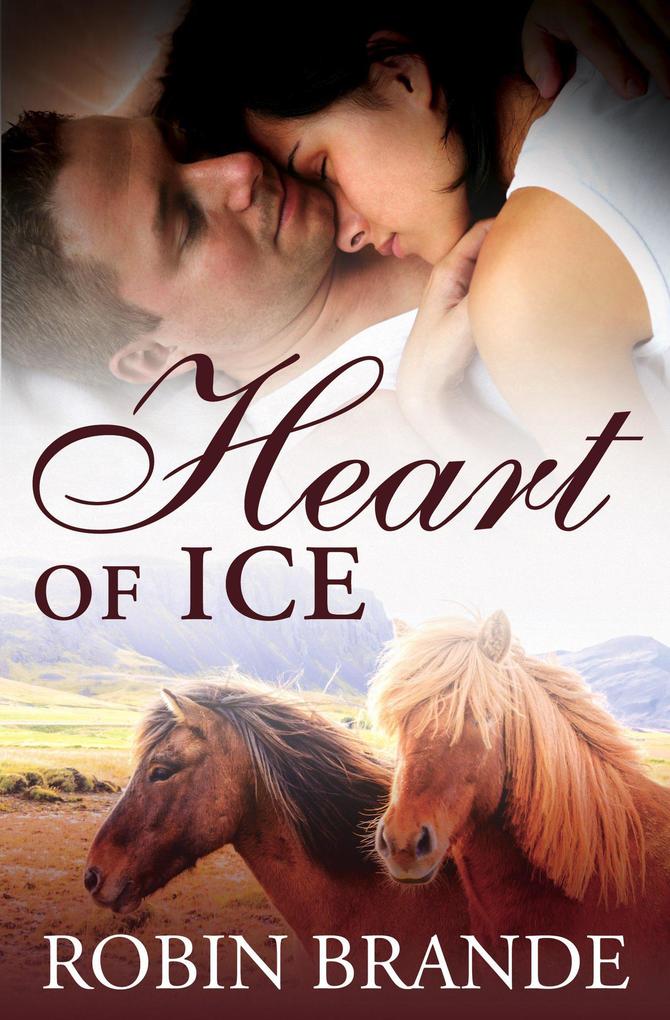 Heart of Ice (Hearts on Fire #1)