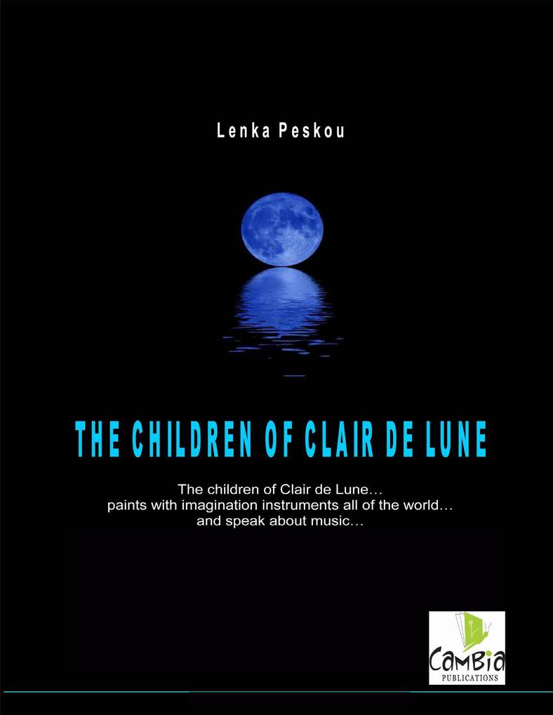 The Children of Clair de Lune