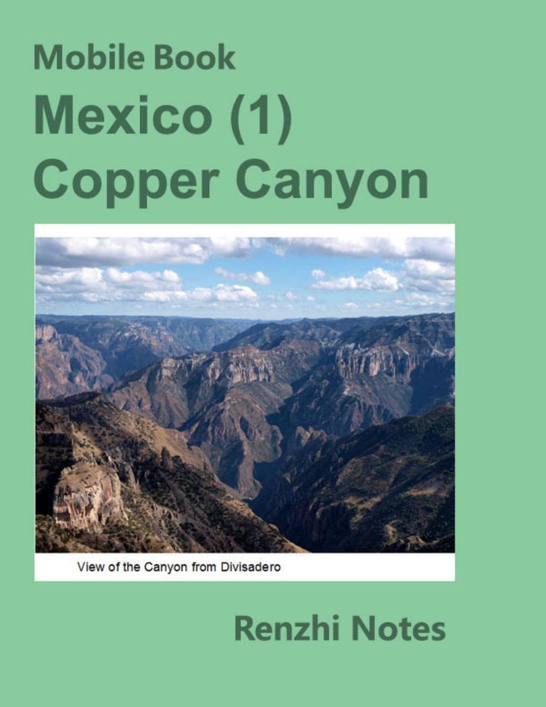 Mobile Book: Mexico (1) Copper Canyon