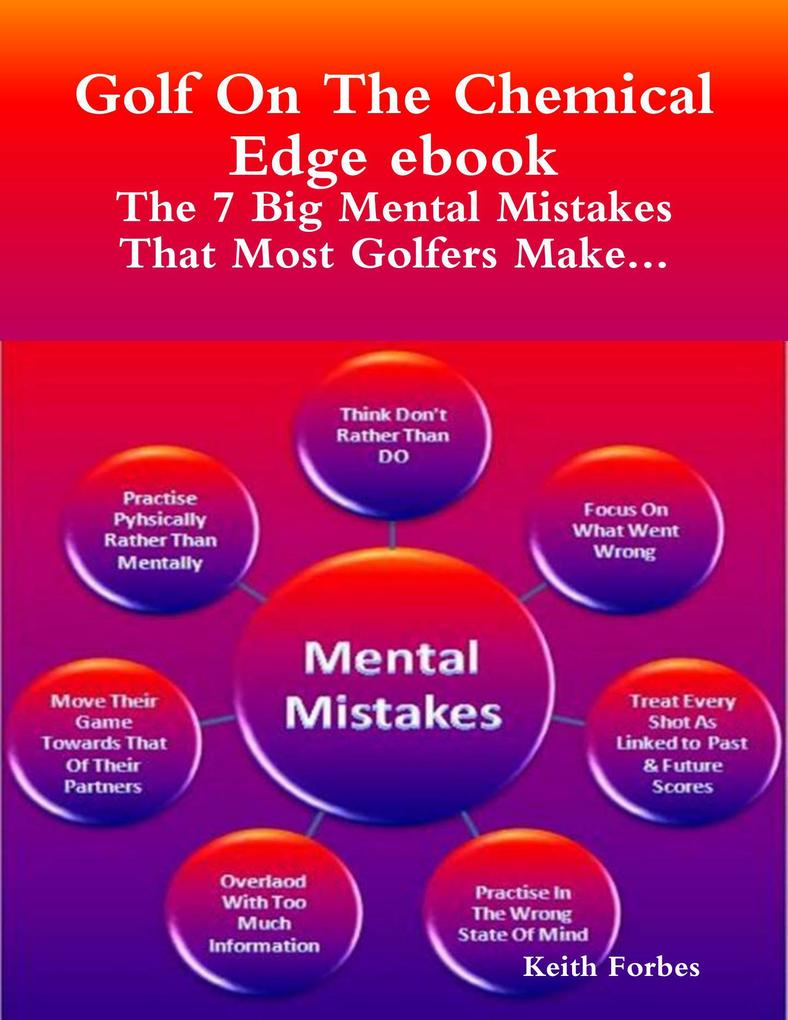 The Seven Big Mental Mistakes That Most Golfers Make
