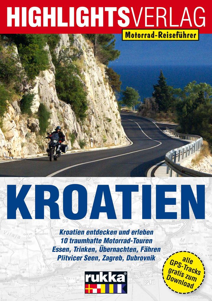 Highlights Verlag Motorrad-Reiseführer Kroatien