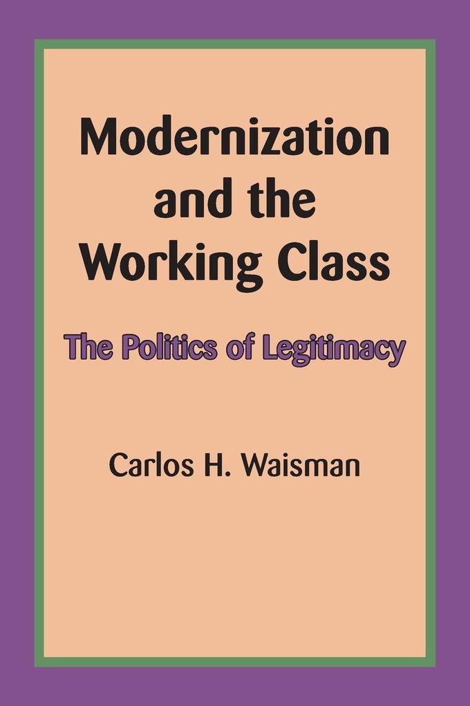 Modernization and the Working Class