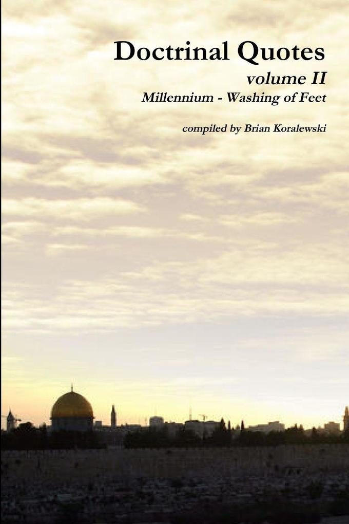 Doctrinal Quotes volume II