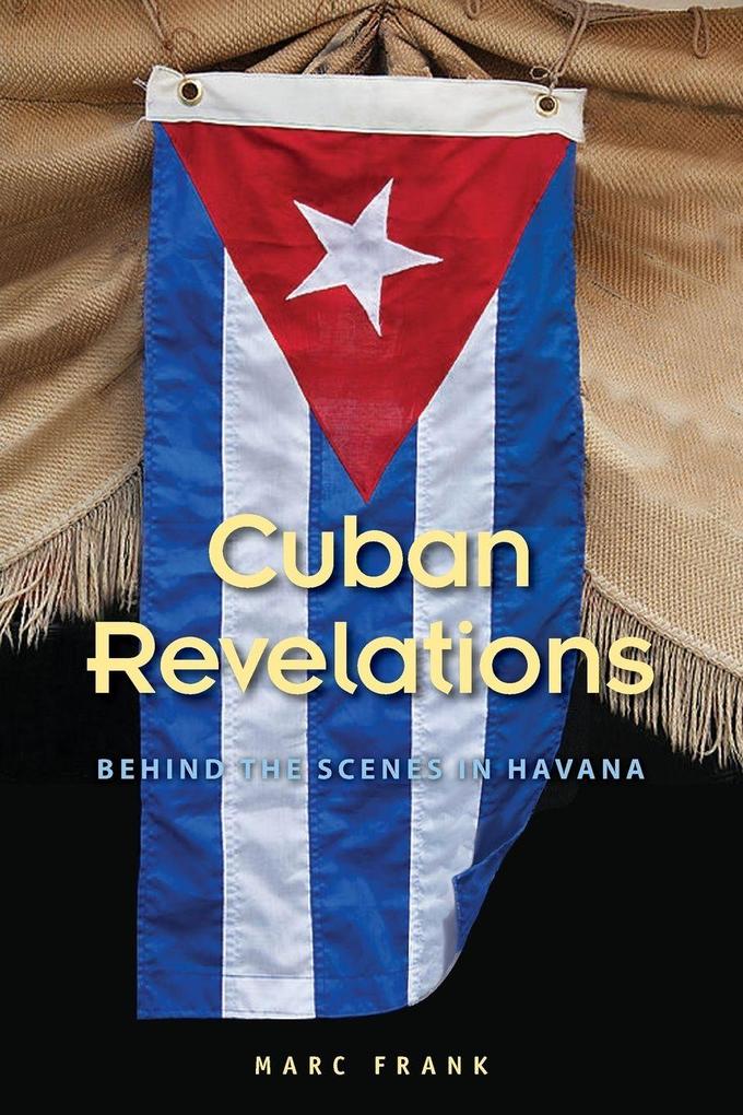 Cuban Revelations