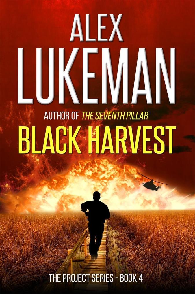 Black Harvest (The Project #4)