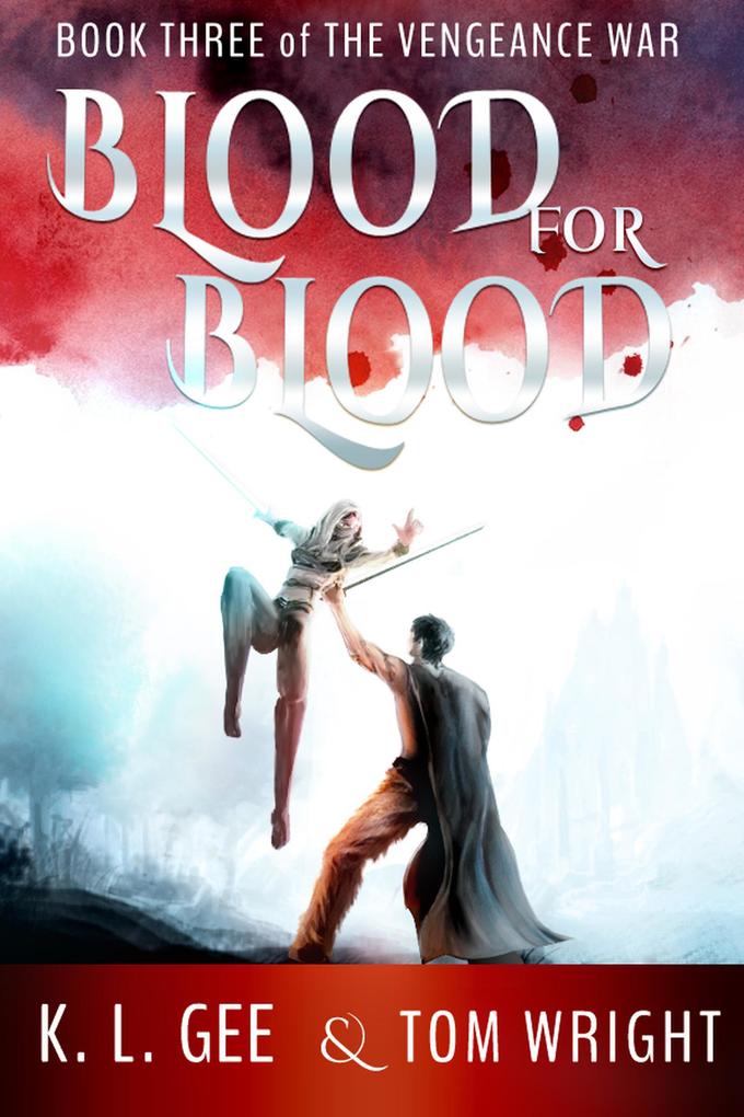 War of Air and Earth (Blood for Blood #3)