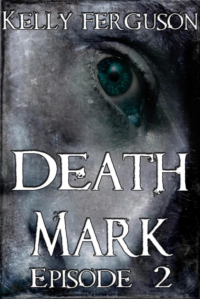 Death Mark: Episode 2