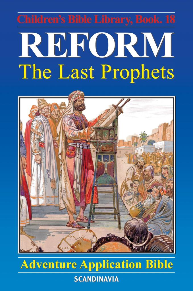 Reform - The Last Prophets