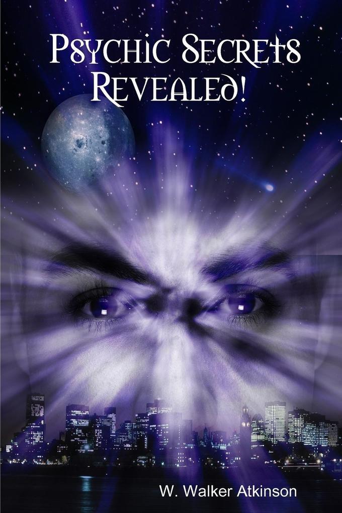 Psychic Secrets Revealed!