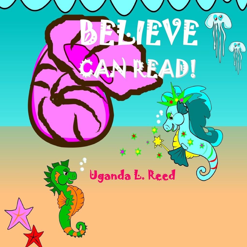 Believe Can Read