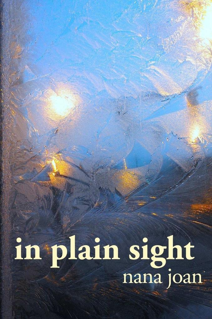 In Plain Sight