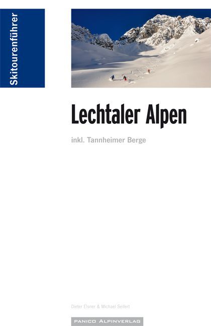 Skitourenführer Lechtaler Alpen als Buch Skitourenführer Lechtaler Alpen als Buch