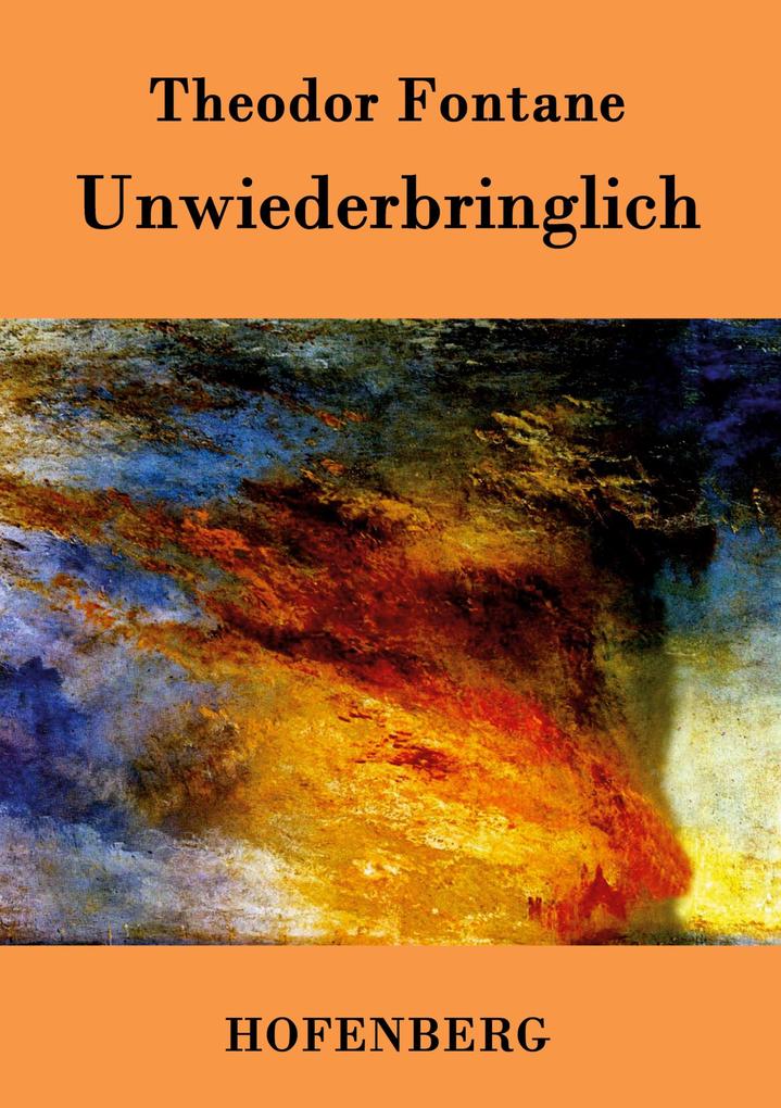 Unwiederbringlich