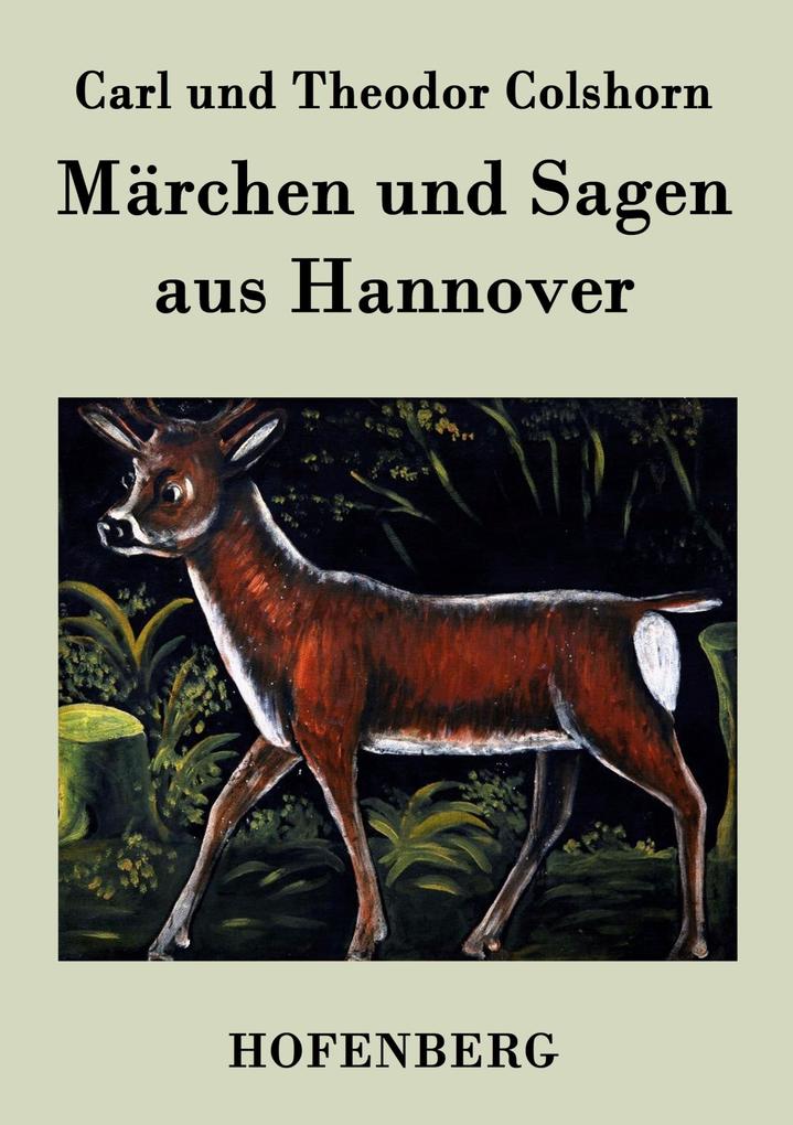 Märchen und Sagen aus Hannover