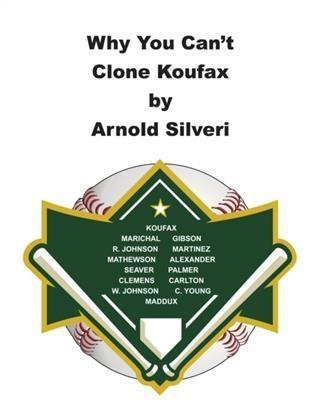 Why You Can‘t Clone Koufax