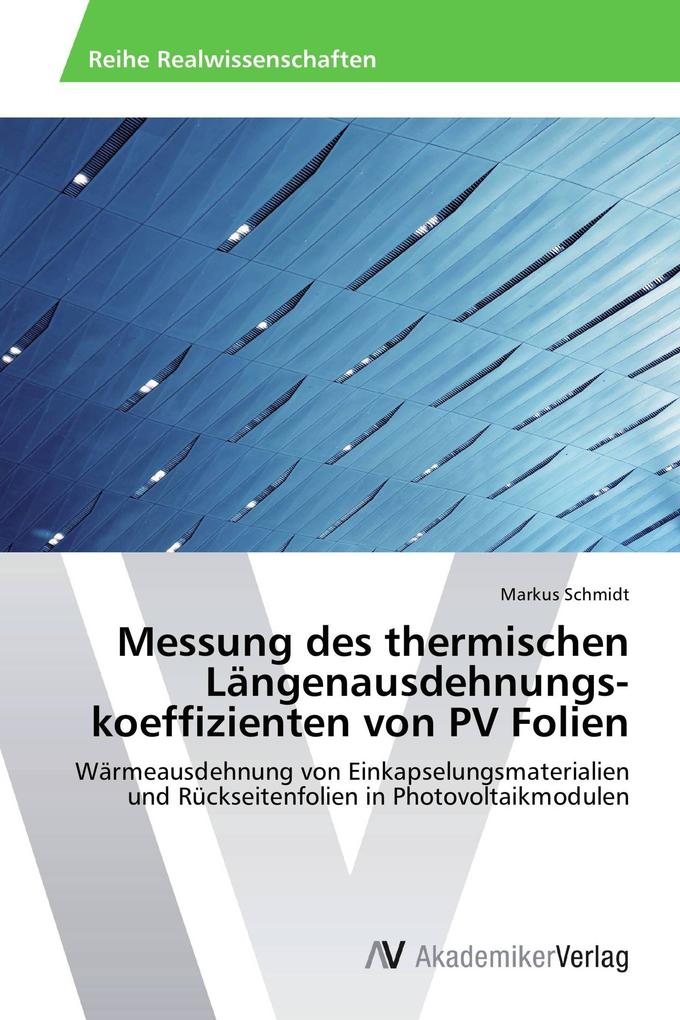 Messung des thermischen Längenausdehnungskoeffizienten von PV Folien