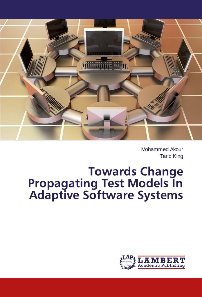 Towards Change Propagating Test Models In Adaptive Software Systems