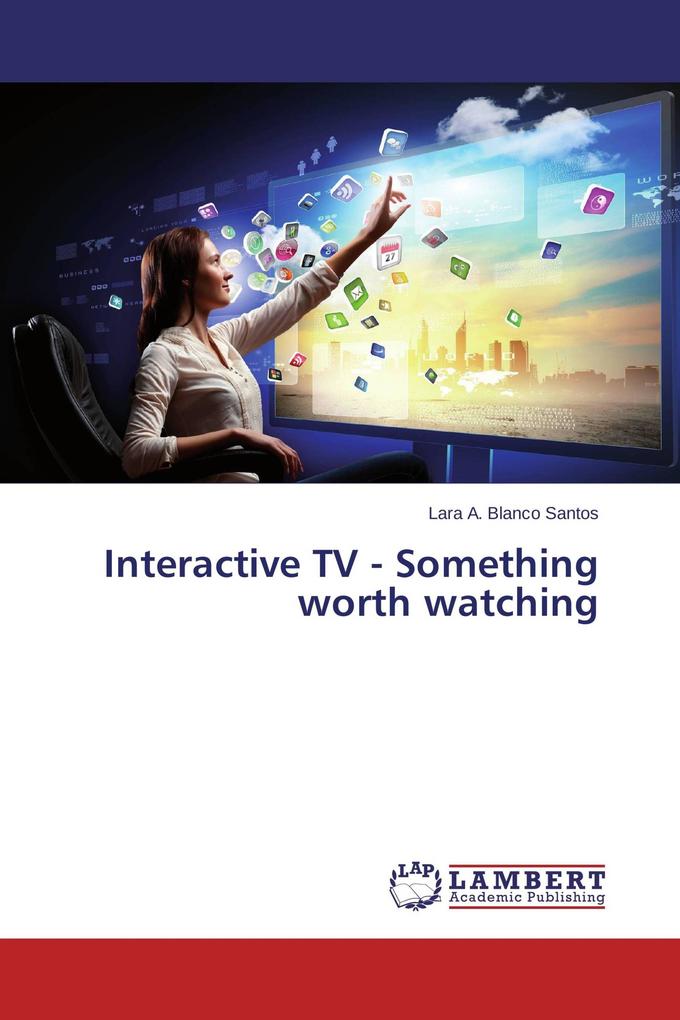 Interactive TV - Something worth watching