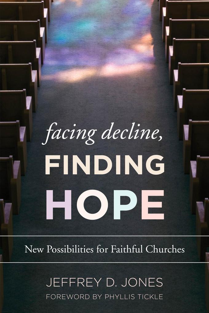 Facing Decline Finding Hope