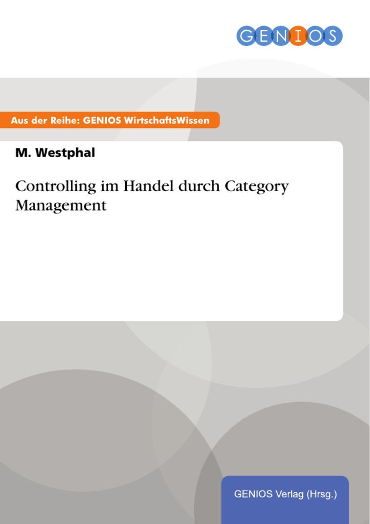 Controlling im Handel durch Category Management