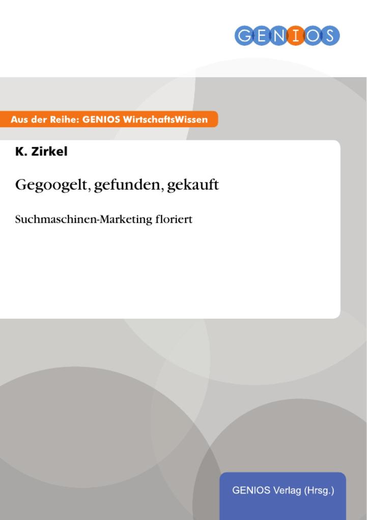 Gegoogelt gefunden gekauft