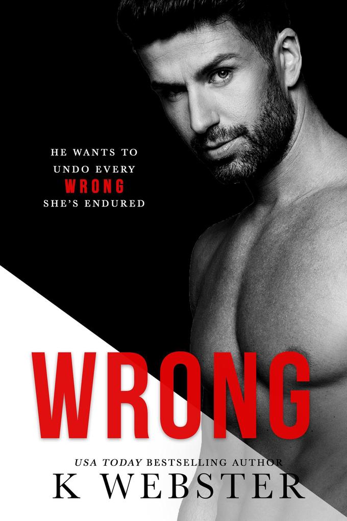 Wrong (Breaking the Rules Series #2)