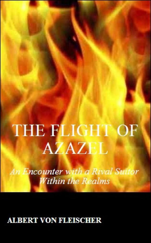 The Flight of Azazel
