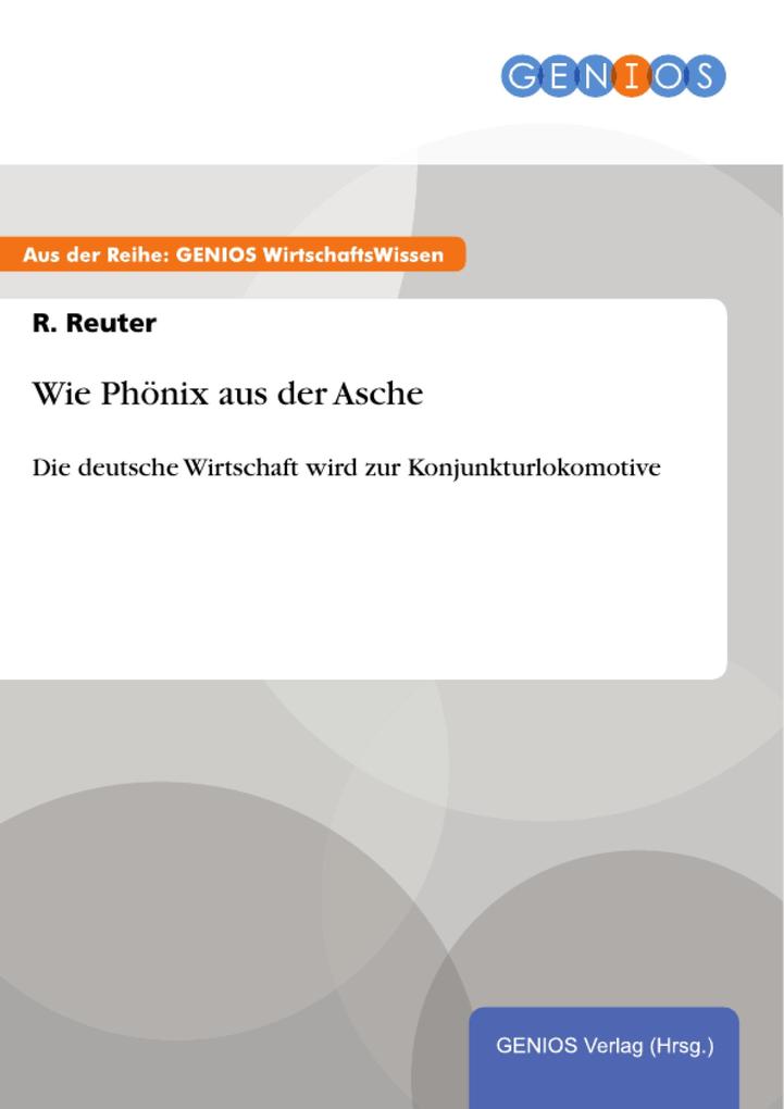 Wie Phönix aus der Asche - R. Reuter