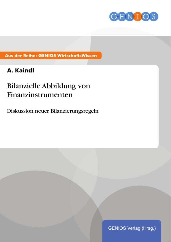 Bilanzielle Abbildung von Finanzinstrumenten