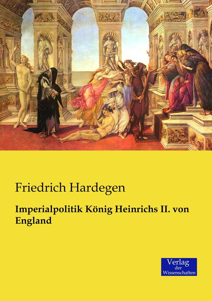 Imperialpolitik König Heinrichs II. von England