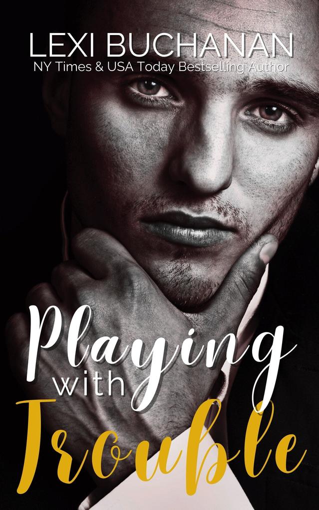 Playing with Trouble (McKenzie Brothers #5)