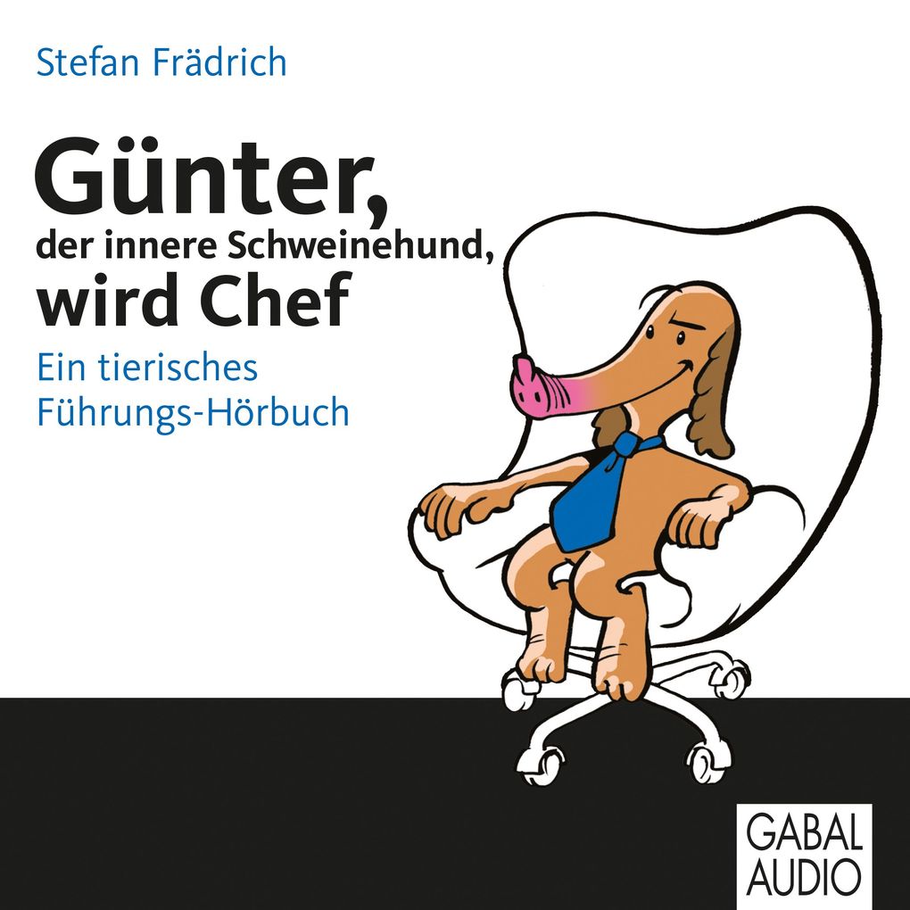 Günter der innere Schweinehund wird Chef