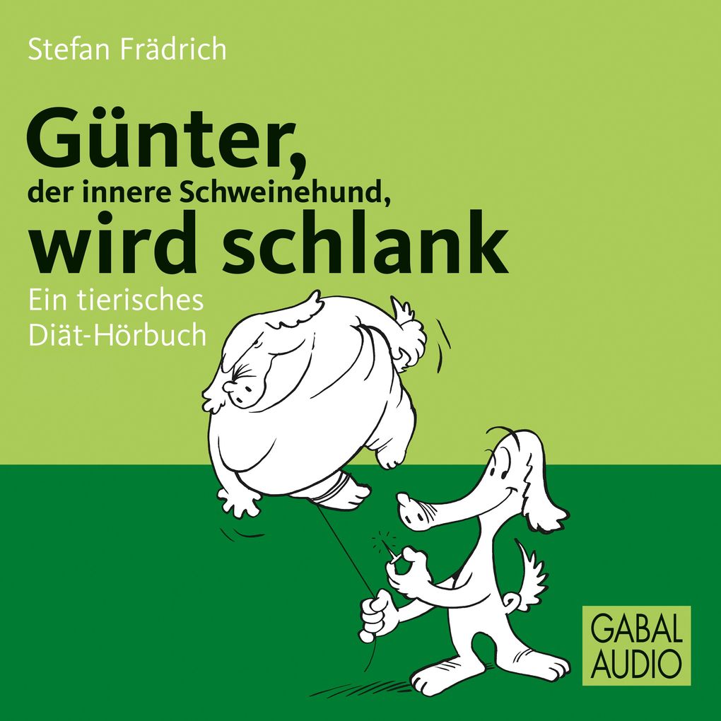 Günter der innere Schweinehund wird schlank