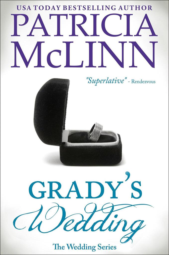 Grady's Wedding (The Wedding Series Book 3)
