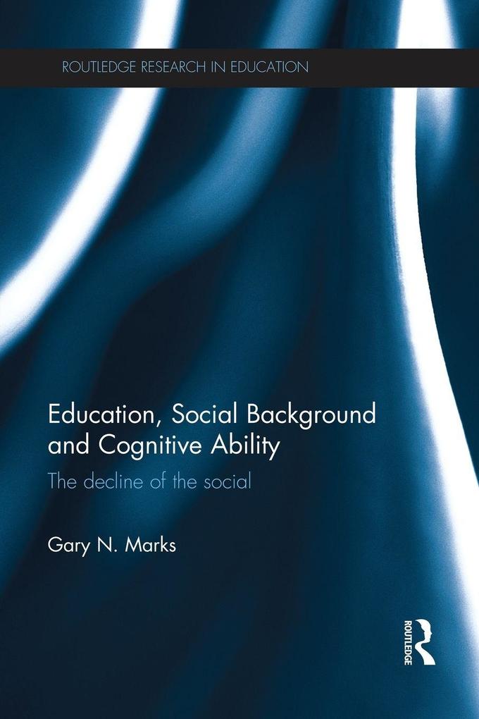 Education Social Background and Cognitive Ability