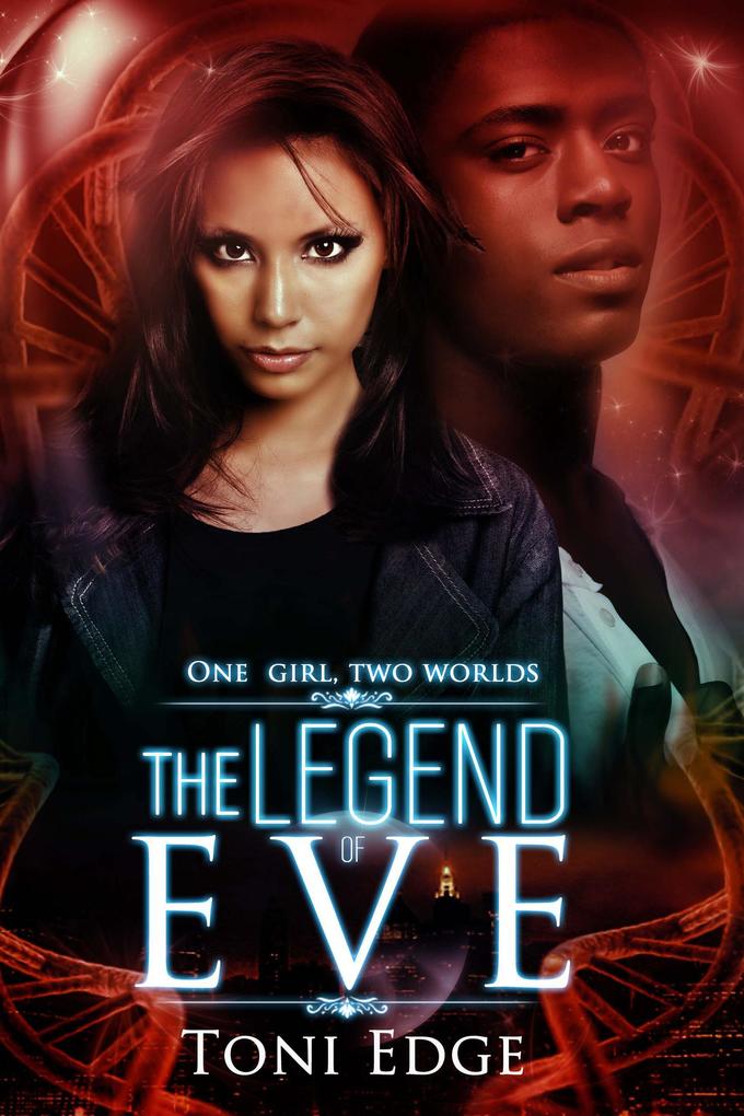 The Legend of Eve (The Chosen Ones #1)