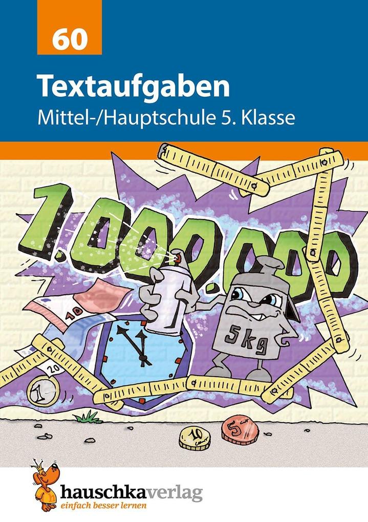 Textaufgaben Mittel-/Hauptschule 5. Klasse - Susanne Kopetz/ Sonja Wilms