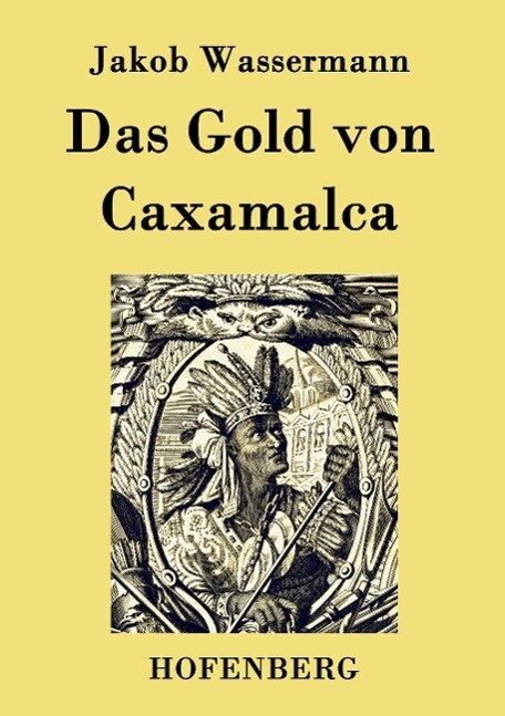 Das Gold von Caxamalca